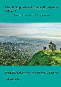 Port Development and Commodity Potential, Volume 2 , East Java, Indonesia - Priyambodo