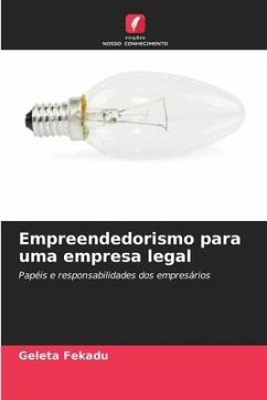 Empreendedorismo para uma empresa legal - Fekadu, Geleta