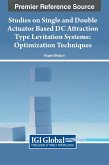 Studies on Single and Double Actuator Based DC Attraction Type Levitation Systems