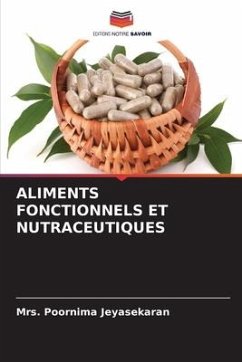 ALIMENTS FONCTIONNELS ET NUTRACEUTIQUES - Jeyasekaran, Mrs. Poornima