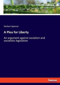 A Plea for Liberty - Spencer, Herbert