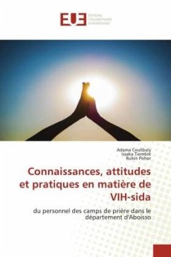 Connaissances, attitudes et pratiques en matière de VIH-sida - Coulibaly, Adama;Tiembre, Issaka;Pohor, Rubin