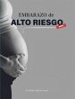 Embarazo De Alto Riesgo - Bild 1