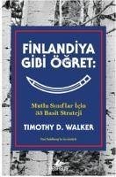 Finlandiya Gibi Ögret - D. Walker, Timothy