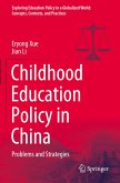Childhood Education Policy in China