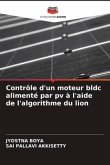 Contrôle d'un moteur bldc alimenté par pv à l'aide de l'algorithme du lion