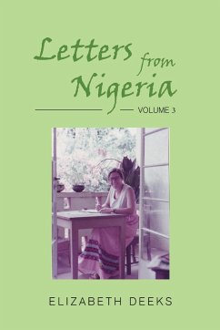 Letters from Nigeria - Deeks, Elizabeth
