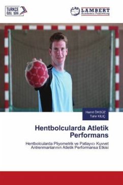 Hentbolcularda Atletik Performans - ÖKSÜZ, Hamit;KILIÇ, Tahir