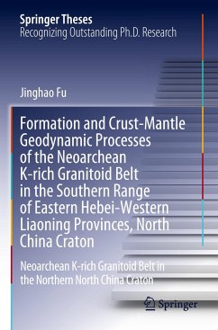 Formation and Crust-Mantle Geodynamic Processes of the Neoarchean K-rich Granitoid Belt in the Southern Range of Eastern Hebei-Western Liaoning Provinces, North China Craton - Fu, Jinghao