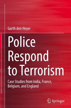 Police Respond to Terrorism - den Heyer, Garth