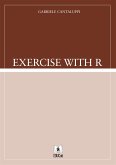 Exercise with R (eBook, PDF) Exercise with R (eBook, PDF)