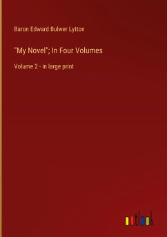 "My Novel"; In Four Volumes