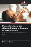 L'uso dei video per ridurre il dolore durante le vaccinazioni