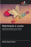 Matrimonio e scuola