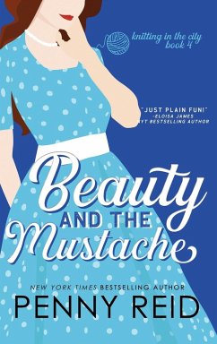 Beauty and the Mustache - Reid, Penny