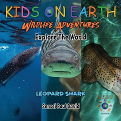 KIDS ON EARTH Wildlife Adventures - Explore The World Leopard Shark - Maldives - David, Sensei Paul