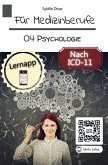 Für Medizinberufe Band 04: Psychologie