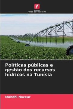 Políticas públicas e gestão dos recursos hídricos na Tunísia - Naceur, Mahdhi