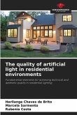 The quality of artificial light in residential environments
