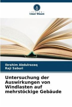 Untersuchung der Auswirkungen von Windlasten auf mehrstöckige Gebäude - Abdulrazaq, Ibrahim;Saburi, Raji