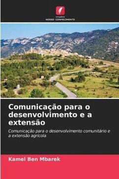 Comunicação para o desenvolvimento e a extensão - Ben Mbarek, Kamel