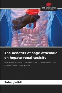 The benefits of sage officinale on hepato-renal toxicity - Jedidi, Saber