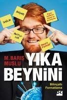 Yika Beynini - Muslu, M. Baris
