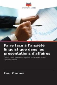 Faire face à l'anxiété linguistique dans les présentations d'affaires - Chaalane, Zineb