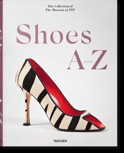 Shoes A-Z. The Collection of The Museum at FIT - Hill, Colleen;Steele, Valerie