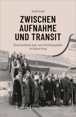 Zwischen Aufnahme und Transit (eBook, PDF) - Knoll, Sarah