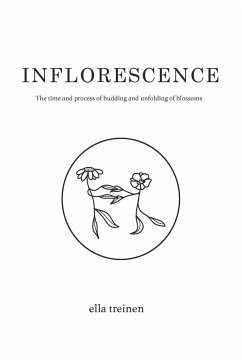 Inflorescence - Treinen, Ella