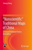 &quote;Nonscientific¿ Traditional Maps of China