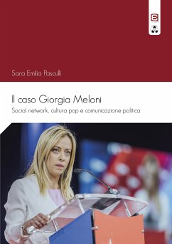 Il caso Giorgia Meloni (eBook, ePUB) - Emilia Pasculli, Sara