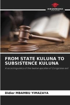 FROM STATE KULUNA TO SUBSISTENCE KULUNA - MBAMBU YIMAZAYA, Didier