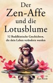 Der Zen-Affe und die Lotusblume