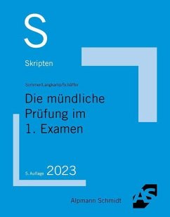 Skript Die mündliche Prüfung im 1. Examen - Sommer, Christian; Langkamp, Tobias; Schäffer, Jannina