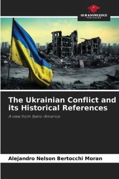 The Ukrainian Conflict and its Historical References - Bertocchi Moran, Alejandro Nelson