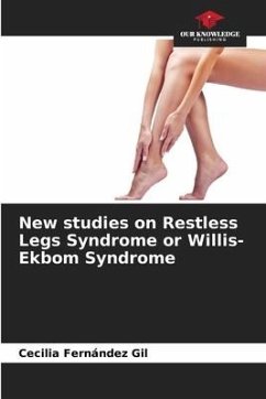 New studies on Restless Legs Syndrome or Willis-Ekbom Syndrome - Fernández Gil, Cecilia