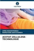 ACETAT-ZELLULOSE-TECHNOLOGIE