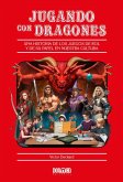 JUGANDO CON DRAGONES