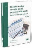 Impuesto sobre la renta de las personas físicas (1). Comentarios y casos prácticos