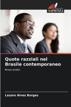 Quote razziali nel Brasile contemporaneo - Alves Borges, Lazaro