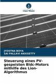 Steuerung eines PV-gespeisten Bldc-Motors mithilfe des Lion-Algorithmus