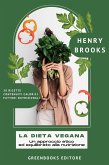 La Dieta Vegana (eBook, ePUB)