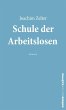 Schule der Arbeitslosen (eBook, ePUB) - Bild 1