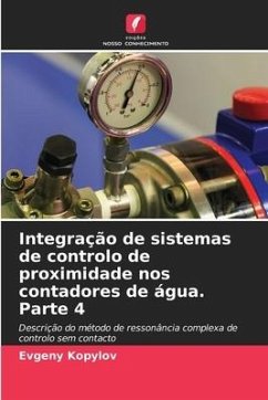 Integração de sistemas de controlo de proximidade nos contadores de água. Parte 4 - Kopylov, Evgeny