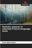 Stylistic aspects in selected French-language texts