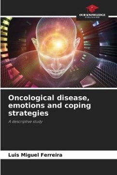 Oncological disease, emotions and coping strategies - Ferreira, Luis Miguel