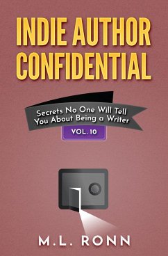 Indie Author Confidential 10 - Ronn, M. L.