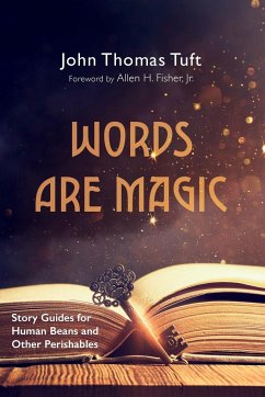 Words Are Magic - Tuft, John Thomas